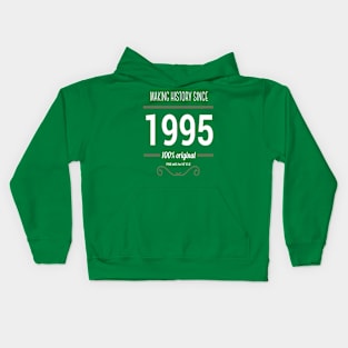 Father (2) Making History since 1995 Kids Hoodie